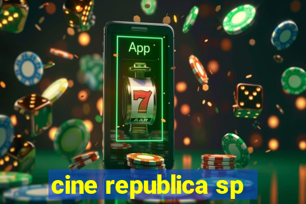 cine republica sp